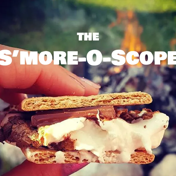 The S'more-O-Scope