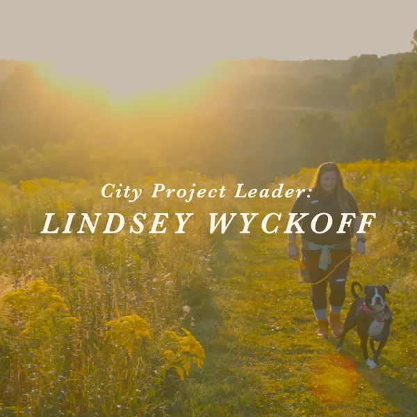 #EveryoneOutside City Project leader spotlight: Lindsey Wyckoff
